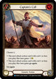 Captain's Call (Yellow) (MON261)  Unlimited Edition Rainbow Foil