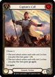 Captain's Call (Red) (MON260)  Unlimited Edition Rainbow Foil