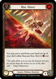 Rise Above (Red) (MON257)  Unlimited Edition Rainbow Foil