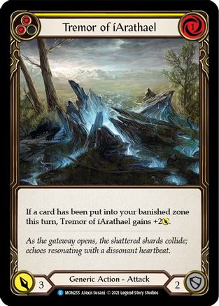 Tremor of iArathael (Yellow) (MON255) - Monarch Unlimited Edition Rainbow Foil