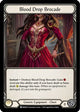 Blood Drop Brocade (MON238)  Unlimited Edition Rainbow Foil