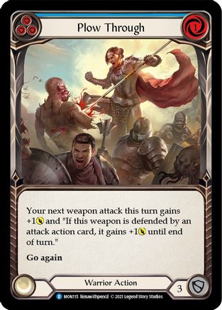 Plow Through (Blue) (MON115) - Monarch 1st Edition
