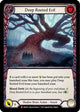 Deep Rooted Evil (MON123)  Unlimited Edition Rainbow Foil