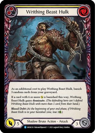 Writhing Beast Hulk (Yellow) (MON130) - Monarch 1st Edition