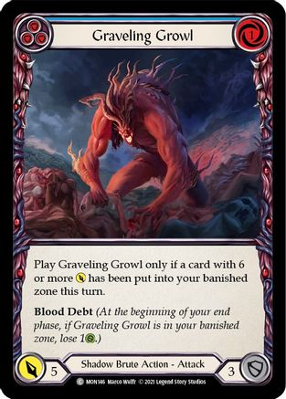 Graveling Growl (Blue) (MON146) - Monarch Unlimited Edition