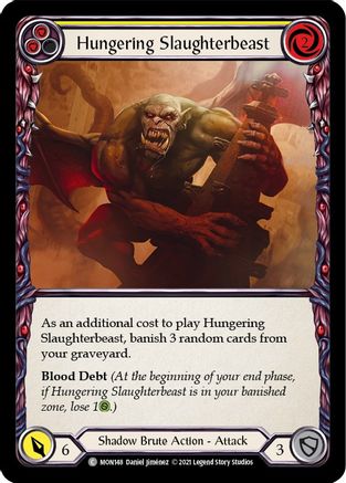 Hungering Slaughterbeast (Yellow) (MON148) - Monarch 1st Edition