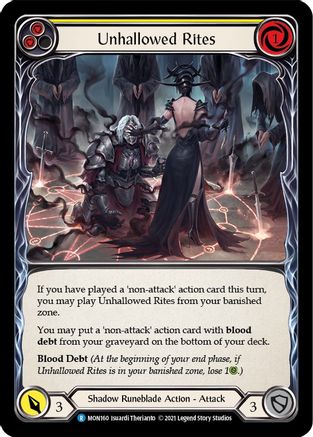 Unhallowed Rites (Yellow) (MON160) - Monarch Unlimited Edition Rainbow Foil