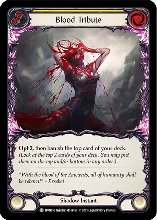 Blood Tribute (Yellow) (MON216) - Monarch Unlimited Edition Rainbow Foil