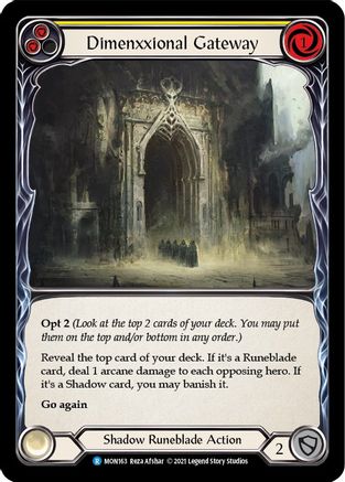 Dimenxxional Gateway (Yellow) (MON163) - Monarch Unlimited Edition