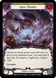 Spew Shadow (Yellow) (MON213)  1st Edition Rainbow Foil