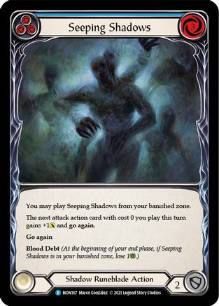 Seeping Shadows (Blue) (MON167) - Monarch Unlimited Edition