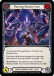 Piercing Shadow Vise (Blue) (MON173)  1st Edition