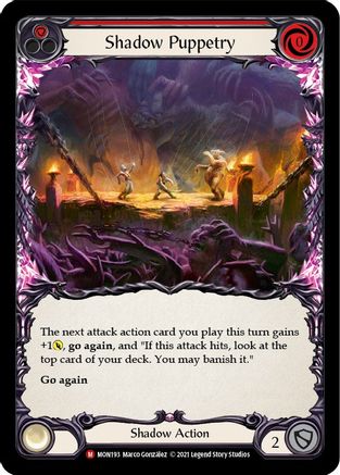 Shadow Puppetry (MON193) - Monarch Unlimited Edition