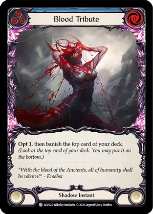 Blood Tribute (Blue) (LEV025) - Blitz Deck: Monarch - Levia