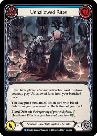Unhallowed Rites (Blue) (MON161) - Monarch 1st Edition Rainbow Foil