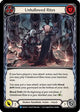 Unhallowed Rites (Blue) (MON161)  Unlimited Edition Rainbow Foil