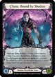 Chane, Bound by Shadow (Rainbow) - HER041 (HER041)  Unlimited Edition Rainbow Foil