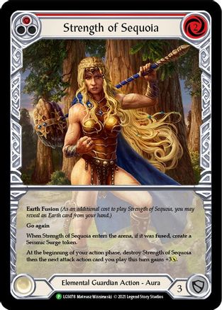 Strength of Sequoia (Red) - LGS078 (LGS078) - Flesh and Blood: Promo Cards Rainbow Foil