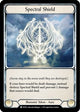 Spectral Shield (EVR153)  1st Edition Rainbow Foil