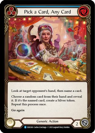 Pick a Card, Any Card (Blue) (EVR169) - Everfest 1st Edition Rainbow Foil