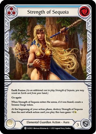 Strength of Sequoia (Blue) (OLD023) - Blitz Deck: Tales of Aria - Oldhim