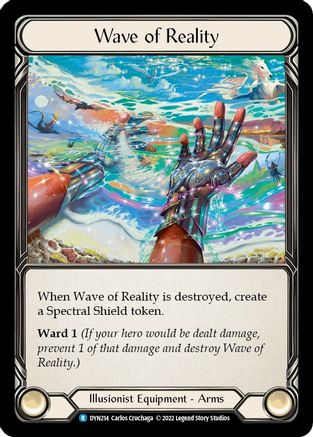 Wave of Reality (DYN214) - Dynasty Cold Foil