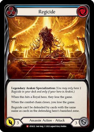 Regicide (DYN121) - Dynasty Rainbow Foil