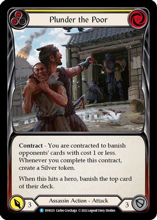 Plunder the Poor (Yellow) (DYN125) - Dynasty