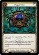 Plague Hive (OUT000)  Cold Foil