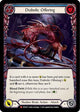 Diabolic Offering (DTD107)  Rainbow Foil