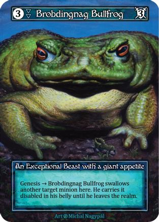 Brobdingnag Bullfrog (Foil)  - Beta Foil