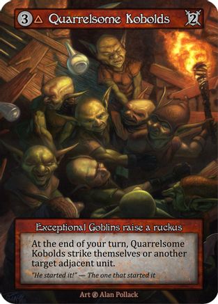 Quarrelsome Kobolds  - Beta