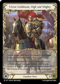 Victor Goldmane, High and Mighty