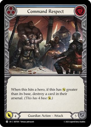 Command Respect (Blue) (BET019) - Blitz Deck: Heavy Hitters - Betsy