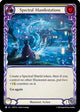Spectral Manifestations (Yellow) (MST153)  Rainbow Foil