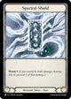 Spectral Shield (158-A) (MST158-A)