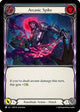Arcanic Spike (Blue) (ROS136)  Rainbow Foil