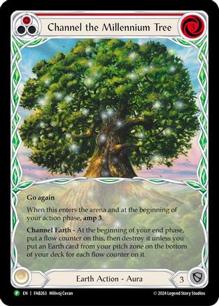 Channel the Millennium Tree - FAB263 (FAB263) - Flesh and Blood: Promo Cards Cold Foil