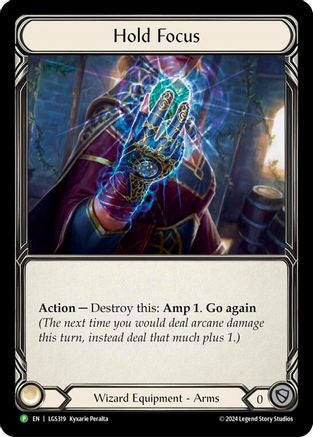 Hold Focus - LGS319 (LGS319) - Flesh and Blood: Promo Cards Rainbow Foil