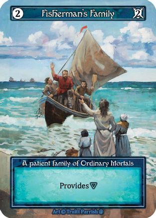 Fisherman's Family (Foil)  - Arthurian Legends Foil