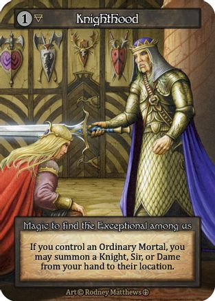 Knighthood  - Arthurian Legends