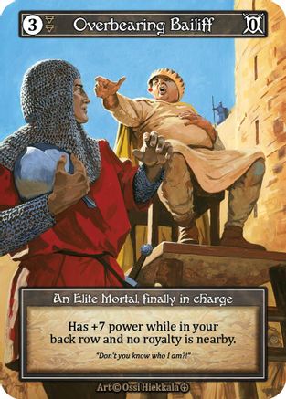 Overbearing Bailiff (Foil)  - Arthurian Legends Foil
