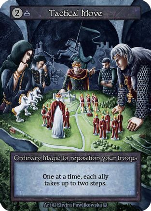 Tactical Move  - Arthurian Legends