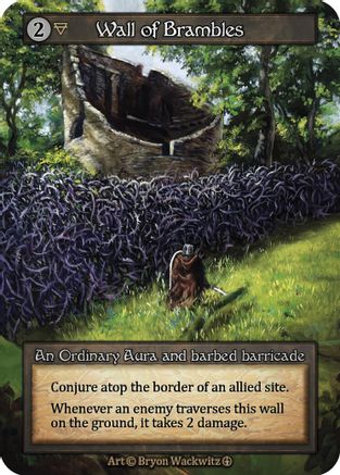 Wall of Brambles  - Arthurian Legends