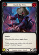 Mark the Prey (Blue) (HNT040)  Rainbow Foil