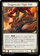Dragonscaler Flight Path (HNT143)  Cold Foil