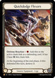 Quickdodge Flexors (HNT215)  Rainbow Foil