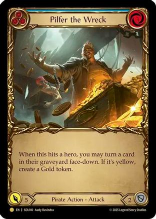 Pilfer the Wreck (Blue) (Treasure) (SEA140) - High Seas Cold Foil
