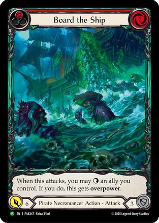 Board the Ship - FAB347 (FAB347) - Flesh and Blood: Promo Cards Rainbow Foil