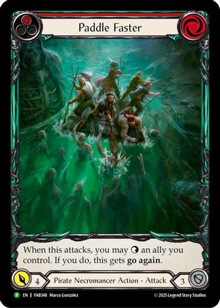 Paddle Faster - FAB348 (FAB348) - Flesh and Blood: Promo Cards Rainbow Foil
